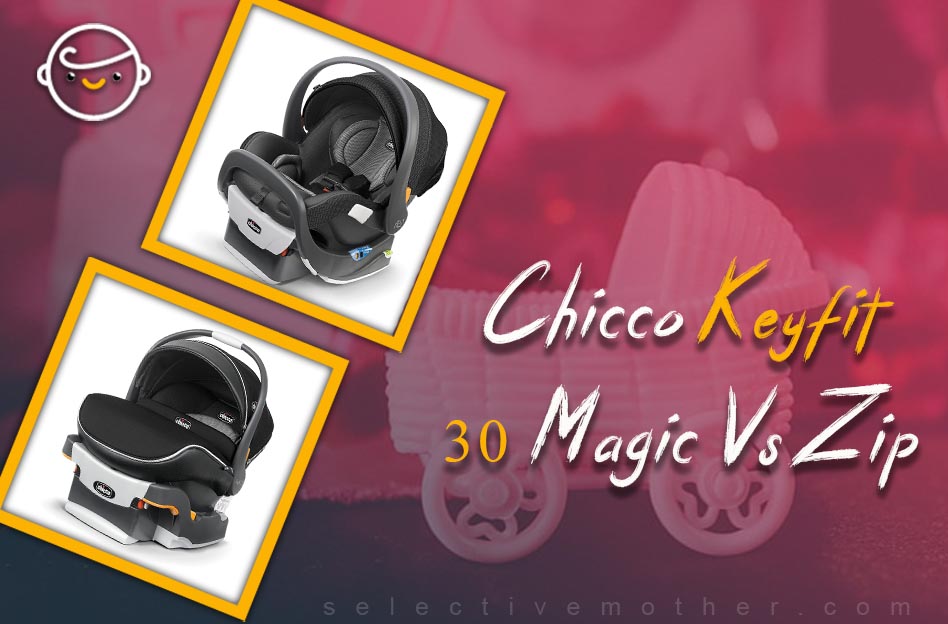 Chicco Keyfit 30 Magic Vs Zip